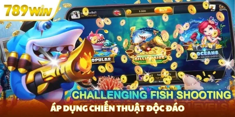 Áp dụng chiến thuật độc đáo
