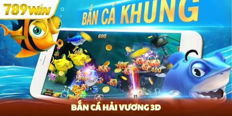 Bắn cá hải vương 3D