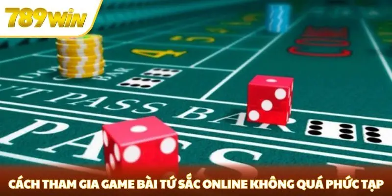 Cách tham gia game bài tứ sắc online không quá phức tạp