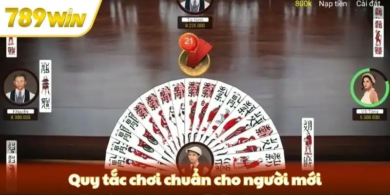 Quy tắc chơi chuẩn cho người mới